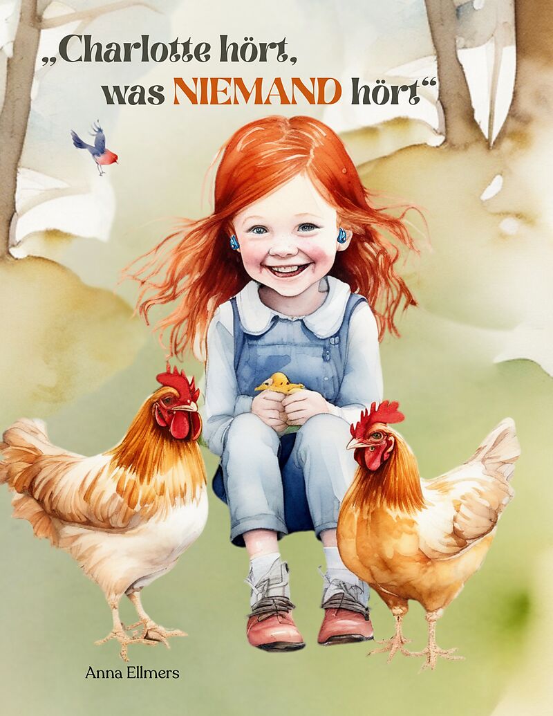 Charlotte hört, was niemand hört