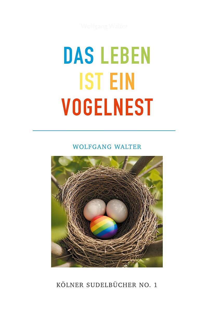 Das Leben ist ein Vogelnest