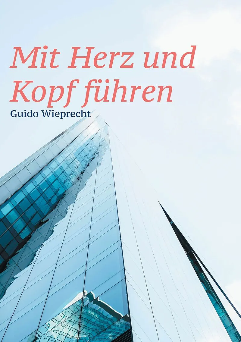 Mit Herz und Kopf führen