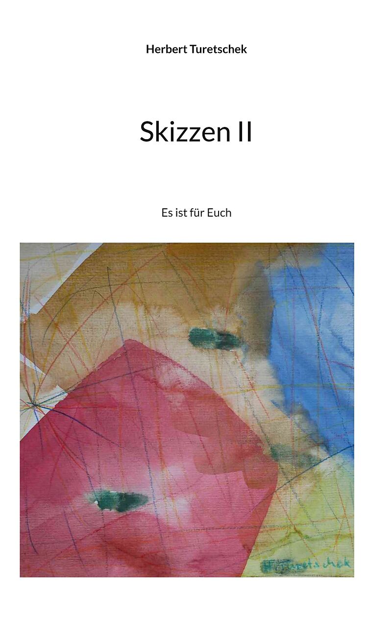 Skizzen II