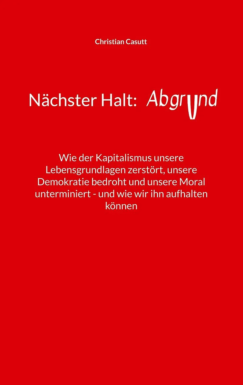 Nächster Halt: Abgrund