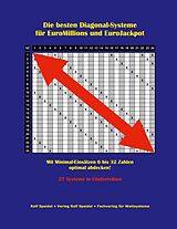 E-Book (epub) Die besten Diagonal-Systeme für EuroMillions und EuroJackpot von Rolf Speidel