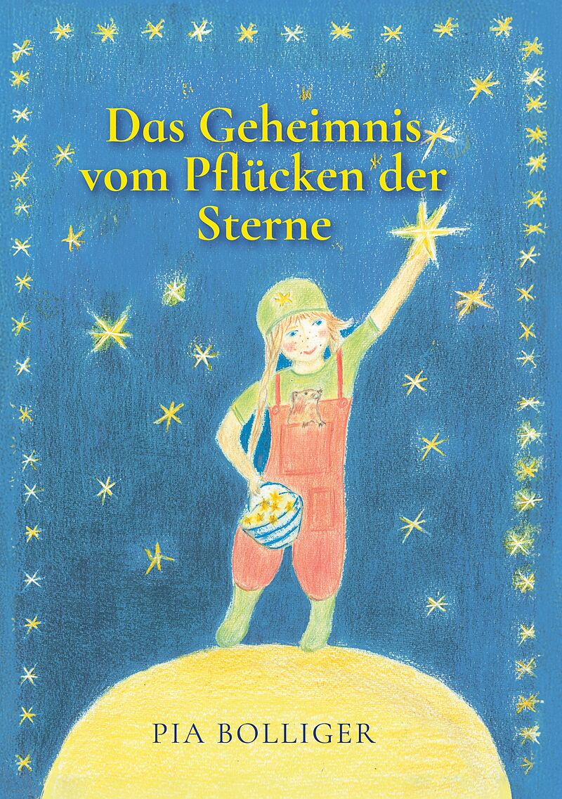 Das Geheimnis vom Pflücken der Sterne