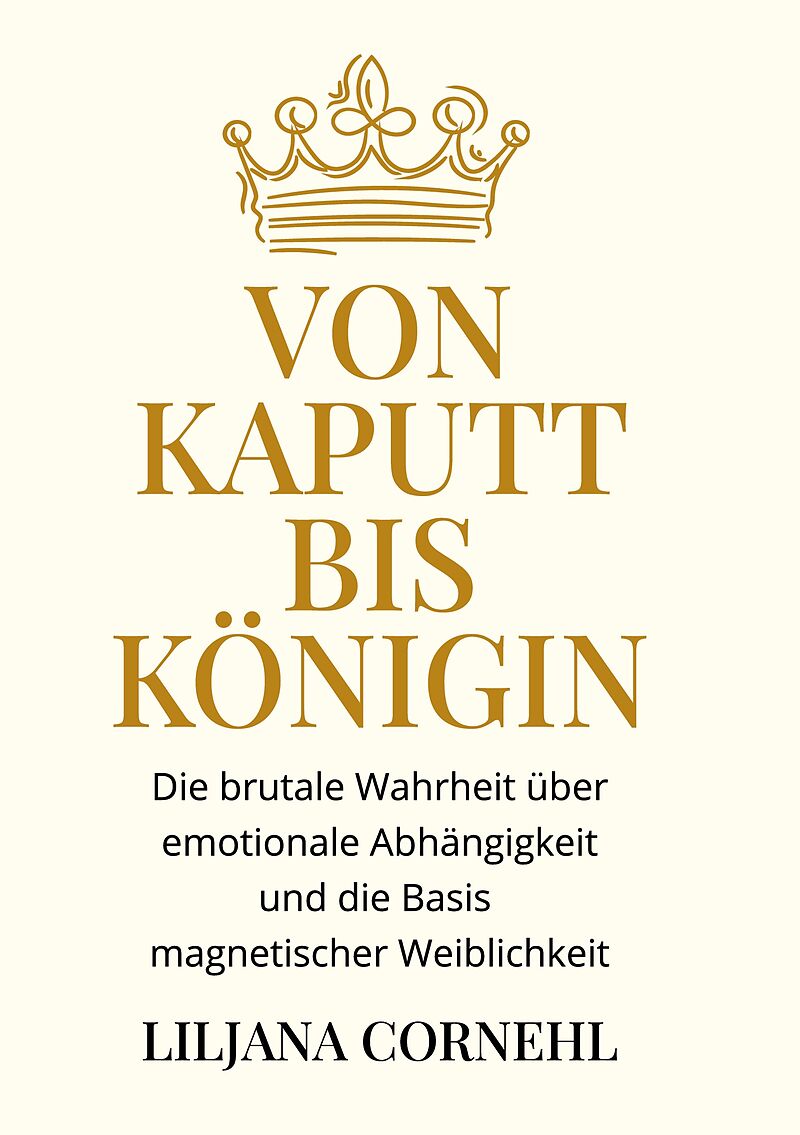 Von kaputt bis Königin