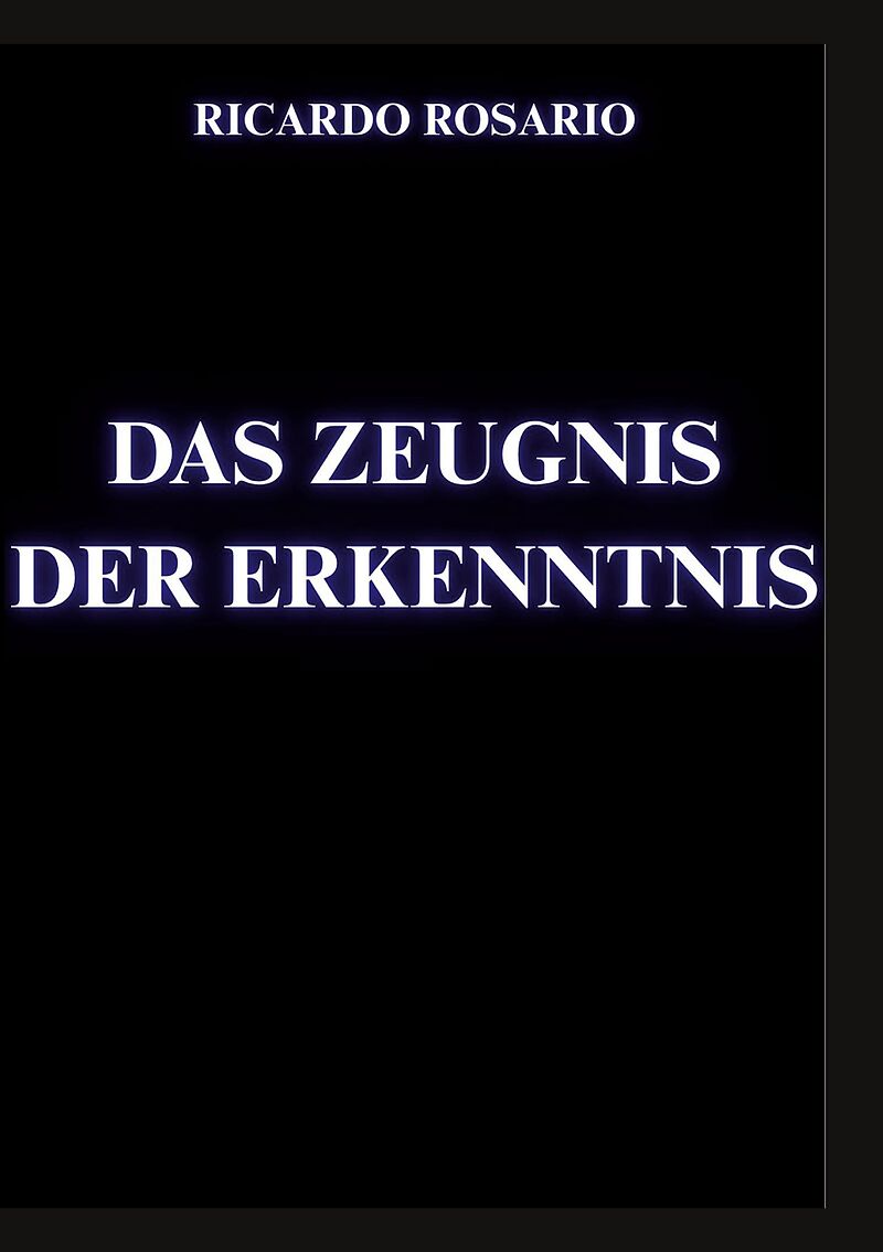 Das Zeugnis der Erkenntnis