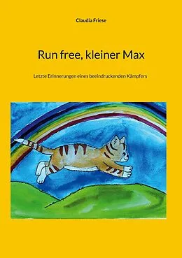E-Book (epub) Run free, kleiner Max von Claudia Friese