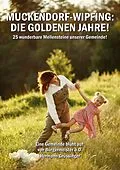 E-Book (epub) Muckendorf-Wipfing: Die goldenen Jahre von Hermann Grüssinger