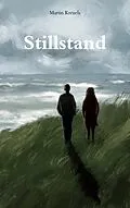 E-Book (epub) Stillstand von Martin Kreuels