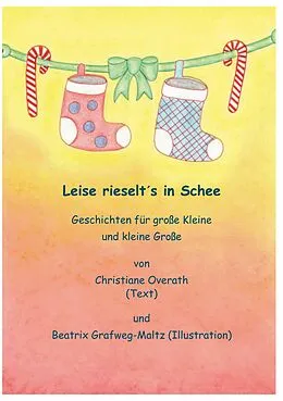 E-Book (epub) Leise rieselt´s in Schee von Christiane Overath