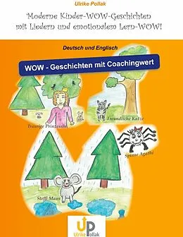 E-Book (pdf) WoW - Geschichten mit Coachingwert - Deutsch - Englisch von Ulrike Pollak