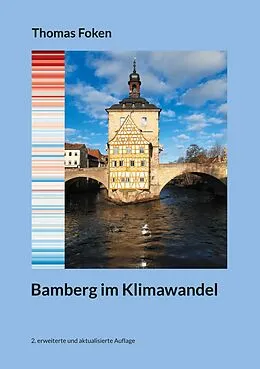 E-Book (epub) Bamberg im Klimawandel von Thomas Foken