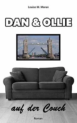 E-Book (epub) Dan & Ollie auf der Couch von Louise M. Moran