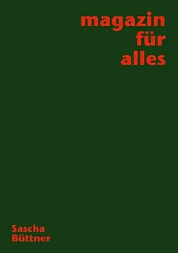 E-Book (epub) Magazin für Alles von Sascha Büttner