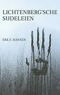 E-Book (epub) Lichtenberg'sche Sudeleien von Erk F. Hansen