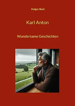 E-Book (epub) Karl Anton von Holger Bork