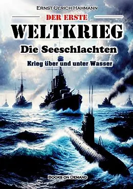 E-Book (epub) Der Erste Weltkrieg von Ernst-Ulrich Hahmann