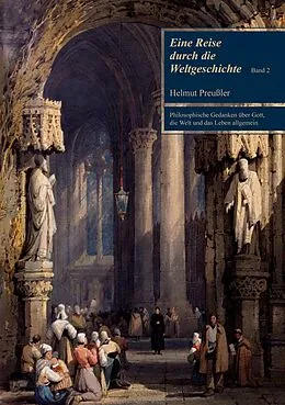 E-Book (epub) Eine Reise durch die Weltgeschichte Band 2 von Helmut Preußler