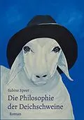 E-Book (epub) Die Philosophie der Deichschweine von Sabine Speer