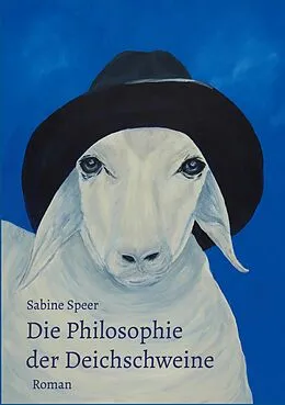 E-Book (epub) Die Philosophie der Deichschweine von Sabine Speer