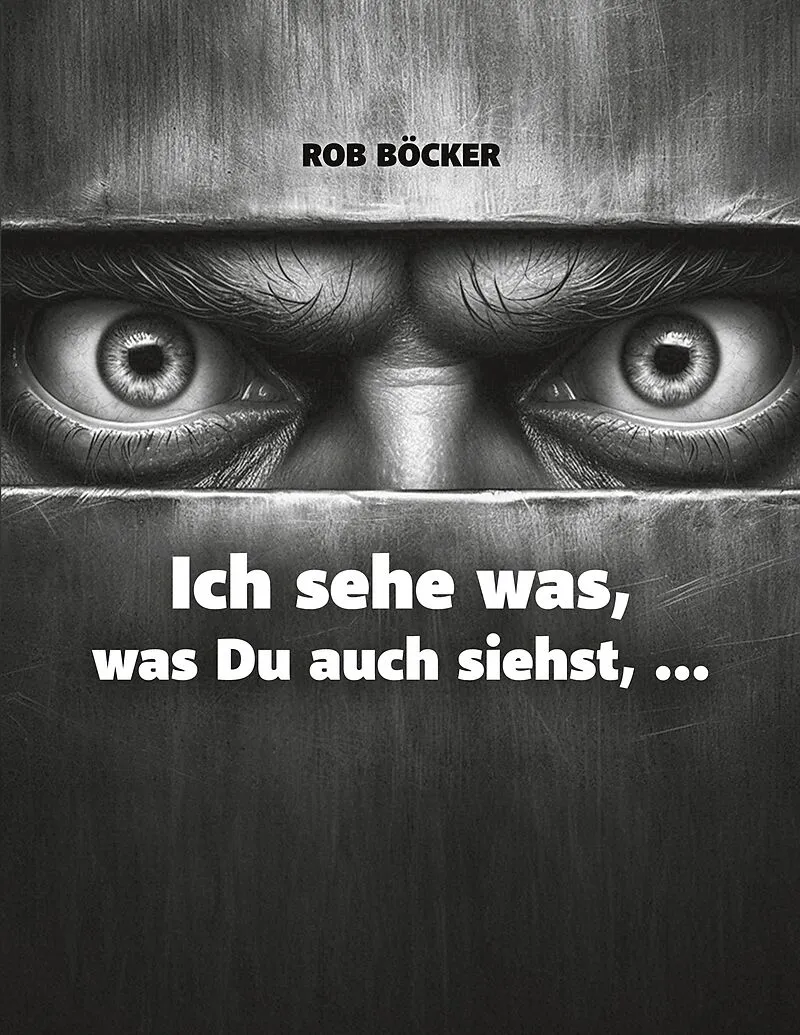 Ich sehe was, was Du auch siehst, ...