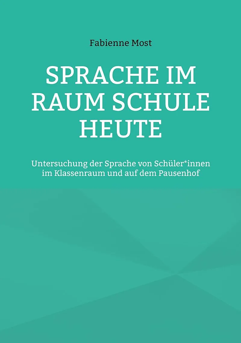 Sprache im Raum Schule heute