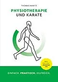 E-Book (epub) Physiotherapie und Karate von Thomas Kanitz