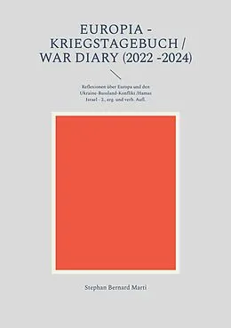 E-Book (epub) Europia - Kriegstagebuch / war diary 2022 - von Stephan Bernard Marti