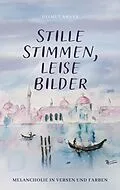 E-Book (epub) Stille Stimmen, leise Bilder von Helmut Amann