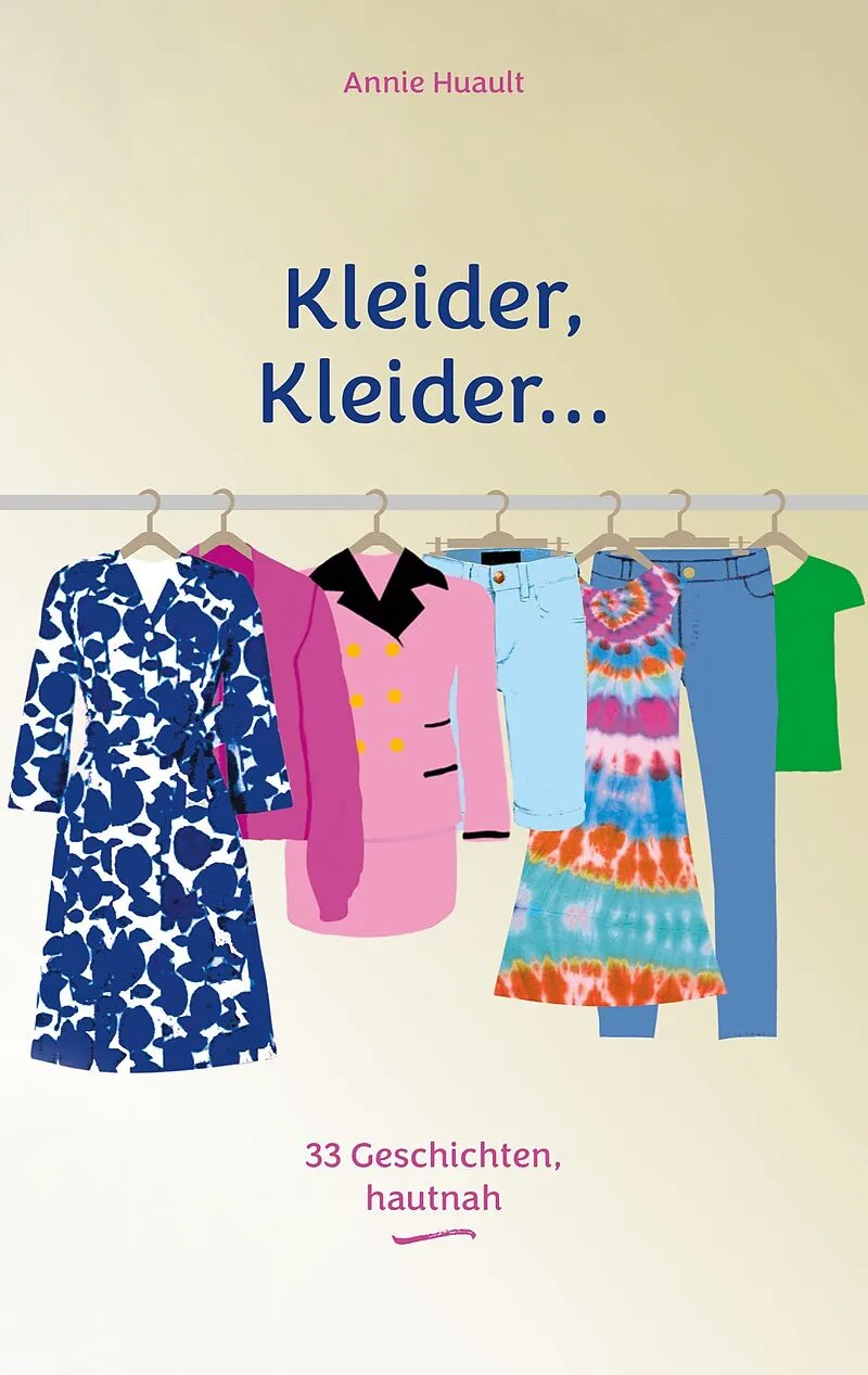 Kleider, Kleider...