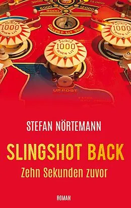 E-Book (epub) Slingshot Back von Stefan Nörtemann