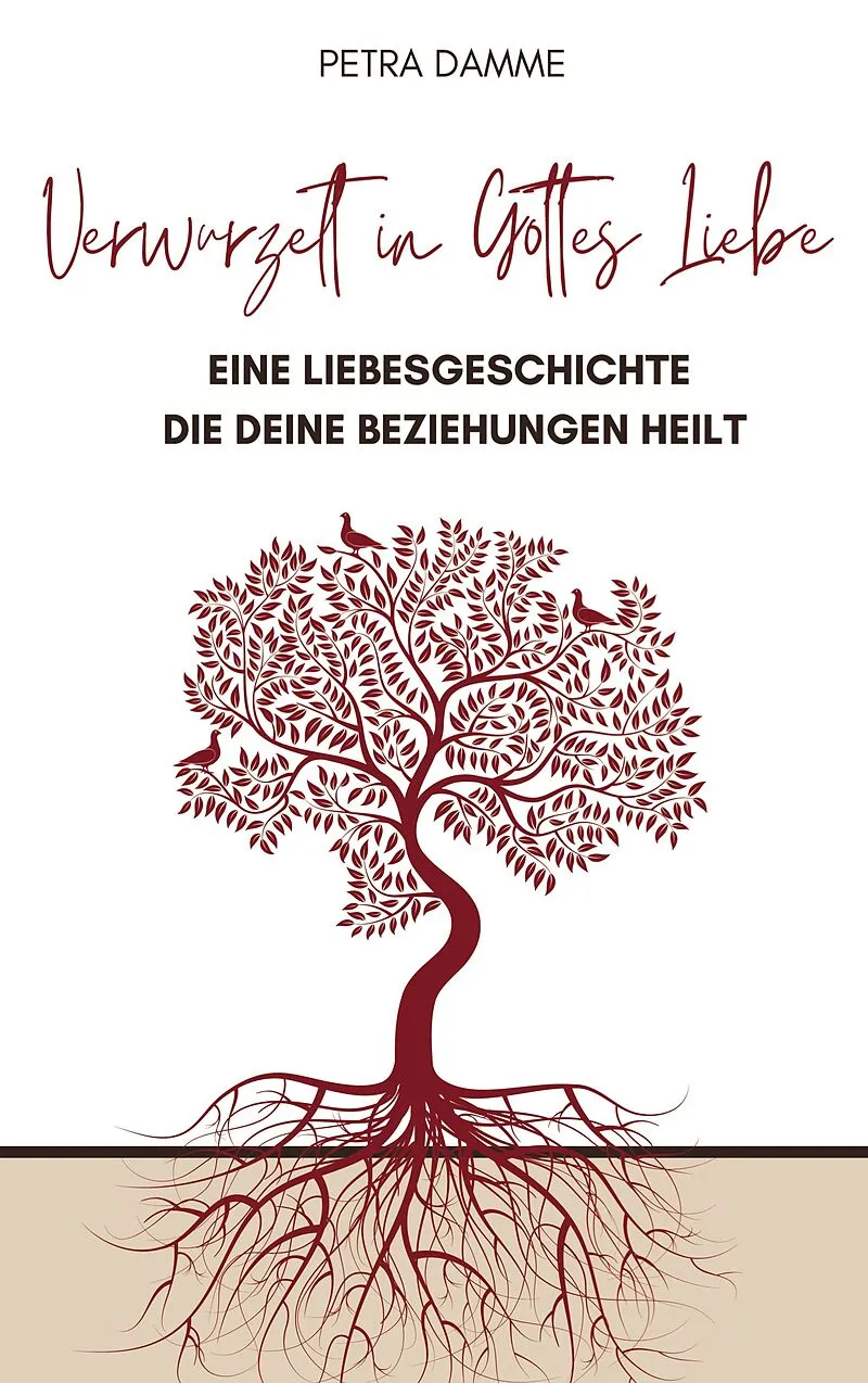 Verwurzelt in Gottes Liebe