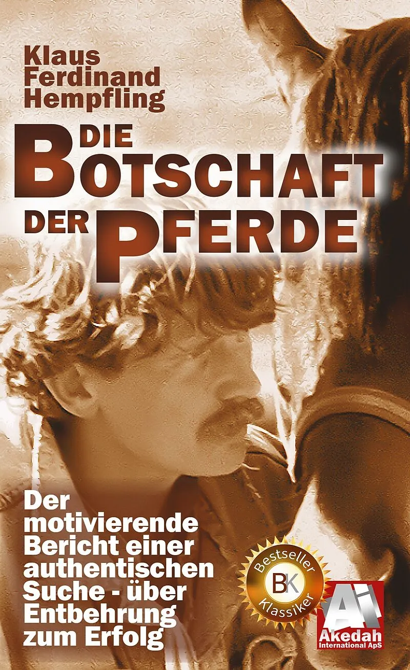 Die Botschaft der Pferde