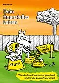 E-Book (epub) Dein finanzielles Leben von Rolf Bröcker