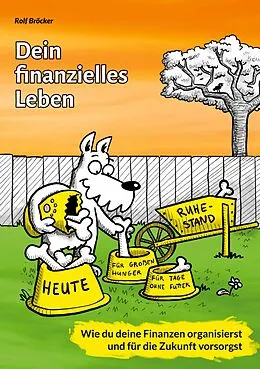 E-Book (epub) Dein finanzielles Leben von Rolf Bröcker