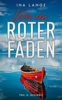 E-Book (epub) Wie ein Roter Faden von Ina Lange
