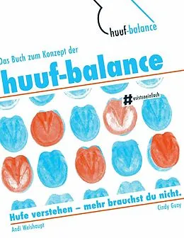 E-Book (epub) Das Buch zum Konzept der huuf-balance von Andi Weishaupt, Cindy Guzy