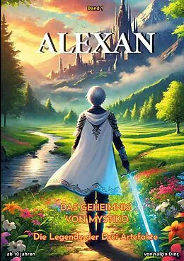 E-Book (epub) ALEXAN - Das Geheimnis von Mystiko von Yalçin Dinç