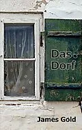 E-Book (epub) Das Dorf von James Gold