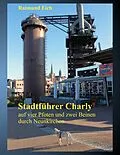 E-Book (epub) Stadtführer Charly von Raimund Eich