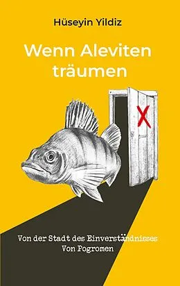 E-Book (epub) Wenn Aleviten träumen von Hüseyin Yildiz