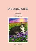 E-Book (epub) Die ewige Wiese von Doris K. Neumann