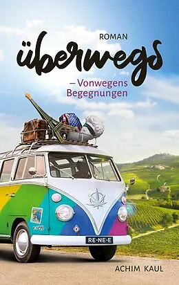 E-Book (epub) Überwegs von Achim Kaul