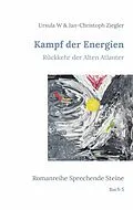 E-Book (epub) Kampf der Energien von Ursula W Ziegler, Jan-Christoph Ziegler