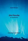 E-Book (epub) Die Flasche von Harald Skorepa