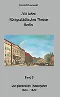 E-Book (pdf) 200 Jahre Königsstädtisches Theater von Harald Kunowski