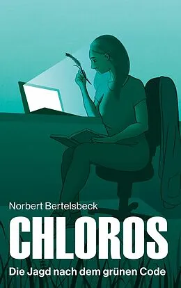 E-Book (epub) Chloros von Norbert Bertelsbeck