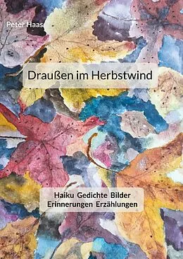 E-Book (epub) Draußen im Herbstwind von Peter Haas