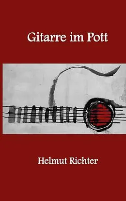 E-Book (epub) Gitarre im Pott von Helmut Richter