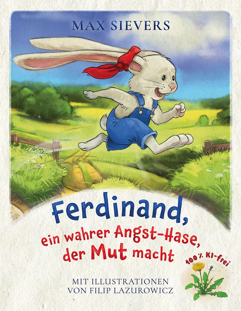 Ferdinand, ein wahrer Angst-Hase, der Mut macht