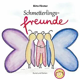 E-Book (epub) Schmetterlingsfreunde von Birte Förster